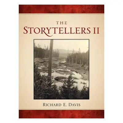 "The Storytellers II" - "" ("Davis Richard E.")