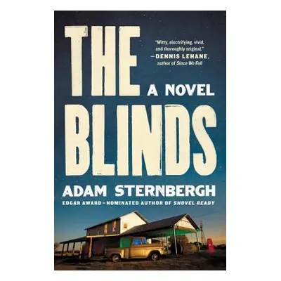 "The Blinds" - "" ("Sternbergh Adam")