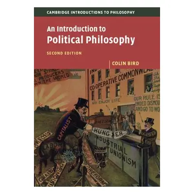 "An Introduction to Political Philosophy" - "" ("Bird Colin")