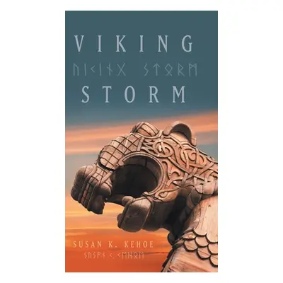 "Viking Storm" - "" ("Kehoe Susan K.")