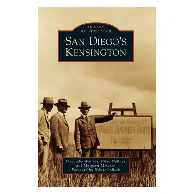 "San Diego's Kensington" - "" ("McCann Margaret")