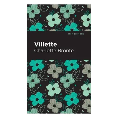 "Villette" - "" ("Bront Charlotte")