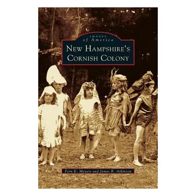 "New Hampshire's Cornish Colony" - "" ("Meyers Fern K.")