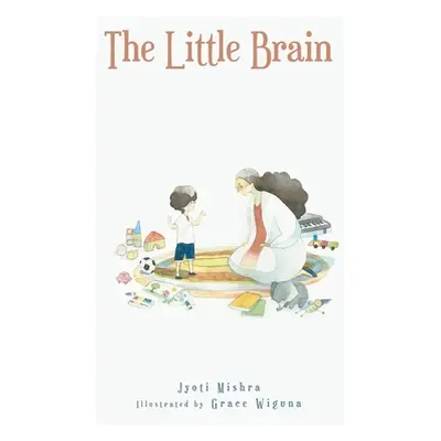 "The Little Brain" - "" ("Mishra Jyoti")