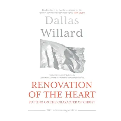 "Renovation of the Heart (20th Anniversary Edition)" - "Putting on the character of Christ" ("")