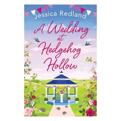 "A Wedding at Hedgehog Hollow" - "" ("Redland Jessica")