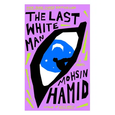 "The Last White Man" - "" ("Hamid Mohsin")