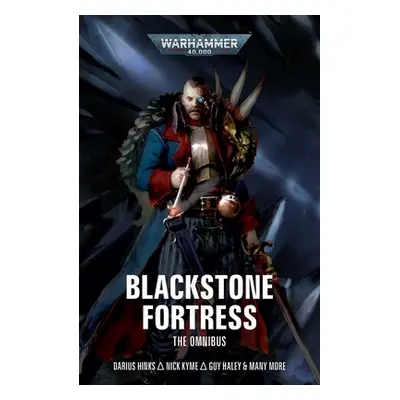 Blackstone Fortress: The Omnibus (Hinks Darius)