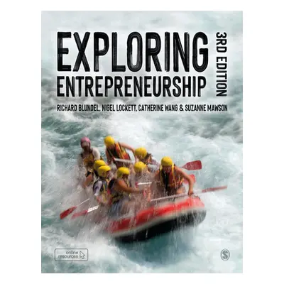 "Exploring Entrepreneurship" - "" ("Blundel Richard")