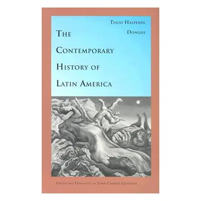 "The Contemporary History of Latin America" - "" ("Halpern Donghi Tulio")