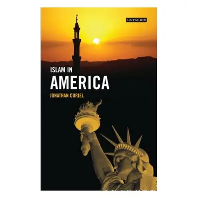 "Islam in America" - "" ("Curiel Jonathan")