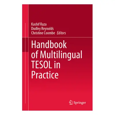 "Handbook of Multilingual Tesol in Practice" - "" ("Raza Kashif")