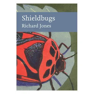 Shieldbugs (Jones Richard)