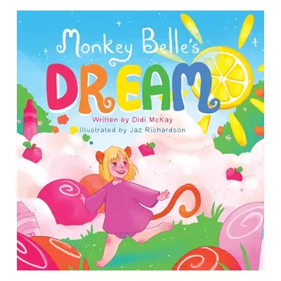 "Monkey Belle's Dream" - "" ("McKay Didi")