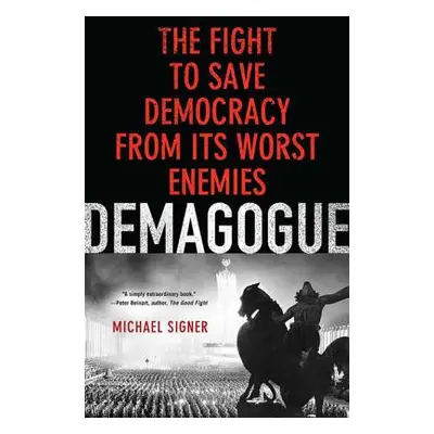 "Demagogue" - "" ("Signer Michael")