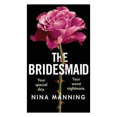 "The Bridesmaid" - "" ("Manning Nina")