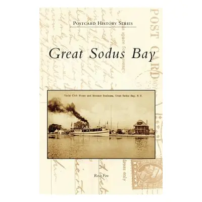 "Great Sodus Bay" - "" ("Fox Rosa")