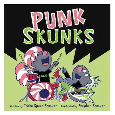 "Punk Skunks" - "" ("Shaskan Trisha Speed")