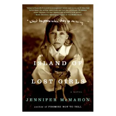 "Island of Lost Girls" - "" ("McMahon Jennifer")