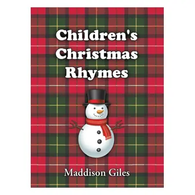 "Children's Christmas Rhymes" - "" ("Giles Maddison")