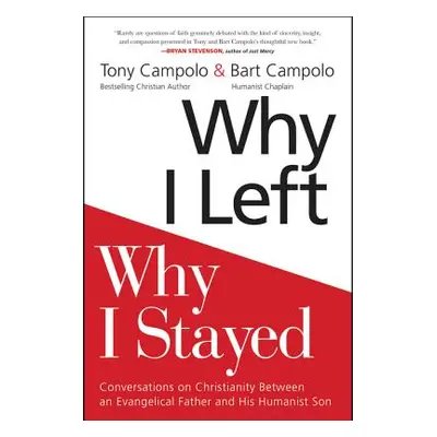 "Why I Left, Why I Stayed: Conversations on Christianity Between an Evangelical Father and His H