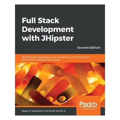 "Full Stack Development with JHipster" - "" ("Sasidharan Deepu K.")