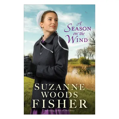 "Season on the Wind" - "" ("Fisher Suzanne Woods")