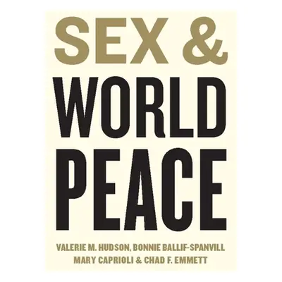 "Sex and World Peace" - "" ("Hudson Valerie")