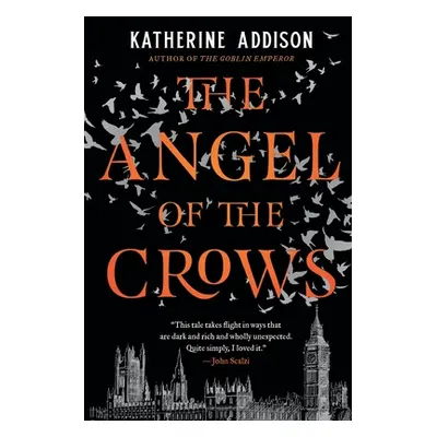 "The Angel of the Crows" - "" ("Addison Katherine")