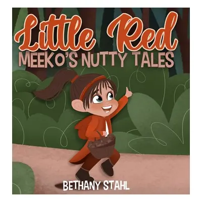 "Little Red" - "" ("Stahl Bethany")