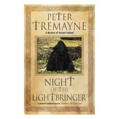 "Night of the Lightbringer" - "" ("Tremayne Peter")