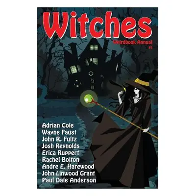 "Weirdbook Annual #1: Witches" - "" ("Draa Douglas")