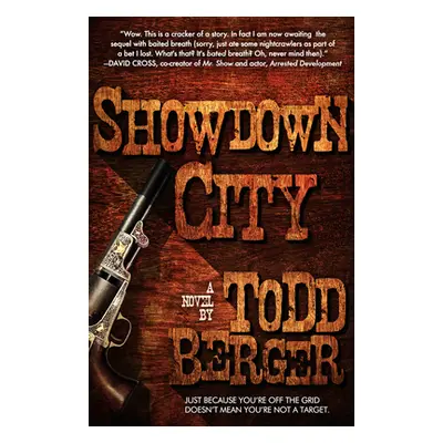 "Showdown City" - "" ("Berger Todd")