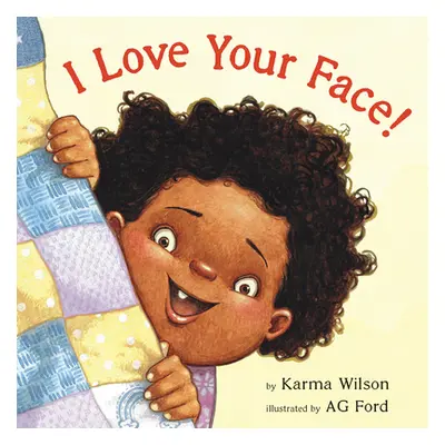 "I Love Your Face!" - "" ("Wilson Karma")