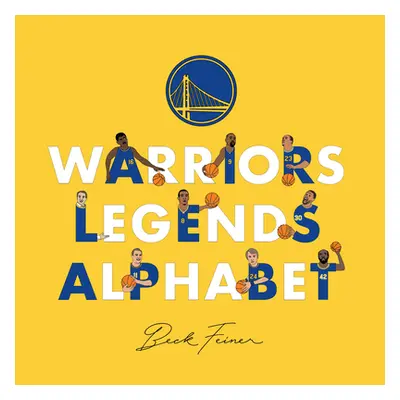 "Warriors Legends Alphabet" - "" ("Feiner Beck")