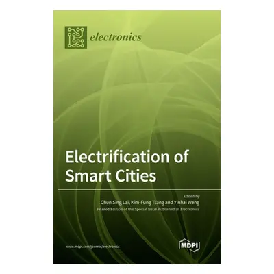 "Electrification of Smart Cities" - "" ("Lai Chun Sing")