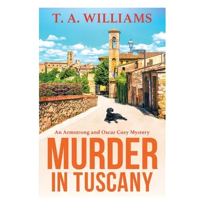 "Murder in Tuscany" - "" ("Williams T. A.")