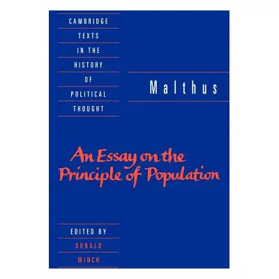 "Malthus: 'an Essay on the Principle of Population'" - "" ("Malthus T. R.")