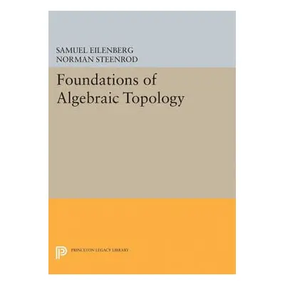 "Foundations of Algebraic Topology" - "" ("Eilenberg Samuel")