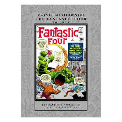 "Marvel Masterworks: The Fantastic Four Vol. 1" - "" ("Lee Stan")