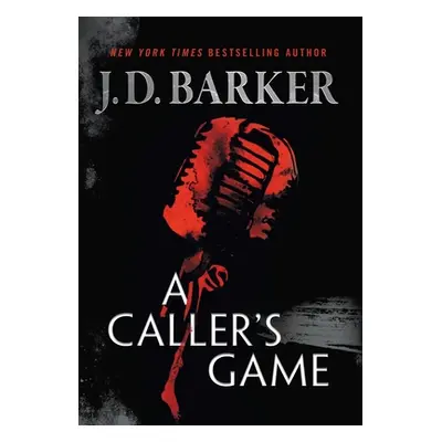 "A Caller's Game" - "" ("Barker J. D.")