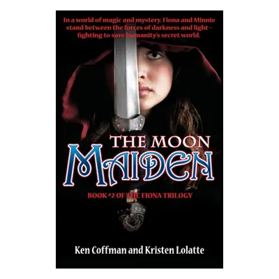 "The Moon Maiden" - "" ("Coffman Ken")