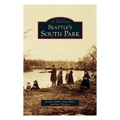 "Seattle's South Park" - "" ("Zahler Amanda")