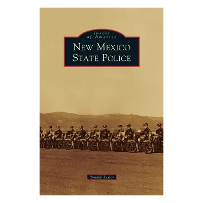 "New Mexico State Police" - "" ("Taylor Ronald")