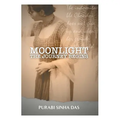 "Moonlight - The Journey Begins" - "" ("Das Purabi Sinha")