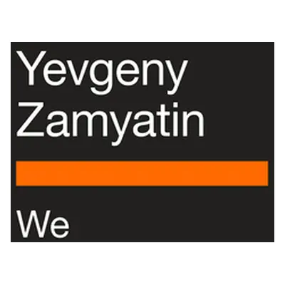 "We" - "" ("Zamyatin Yevgeny")