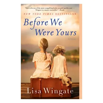 Before We Were Yours (Wingate Lisa)