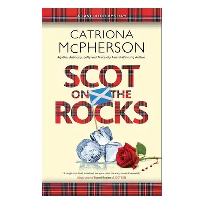 "Scot on the Rocks" - "" ("McPherson Catriona")