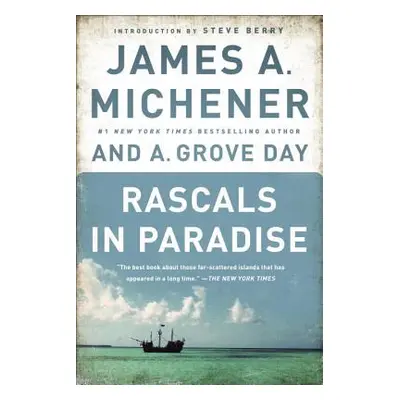 "Rascals in Paradise" - "" ("Michener James A.")