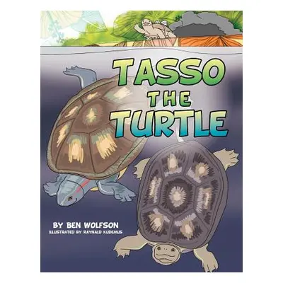 "Tasso the Turtle" - "" ("Wolfson Ben")